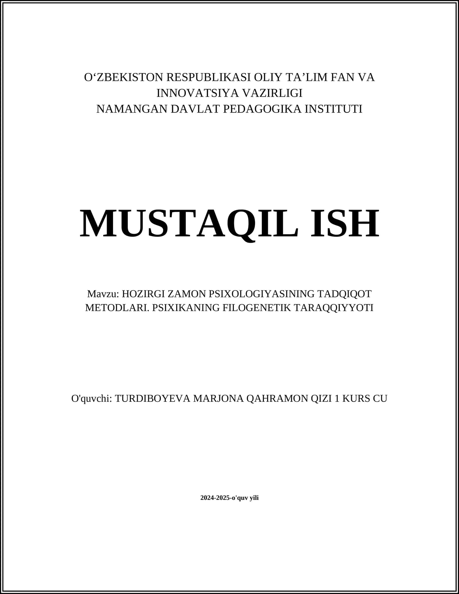 HOZIRGI ZAMON PSIXOLOGIYASINING TADQIQOT METODLARI. PSIXIKANING FILOGENETIK TARAQQIYYOTI 1