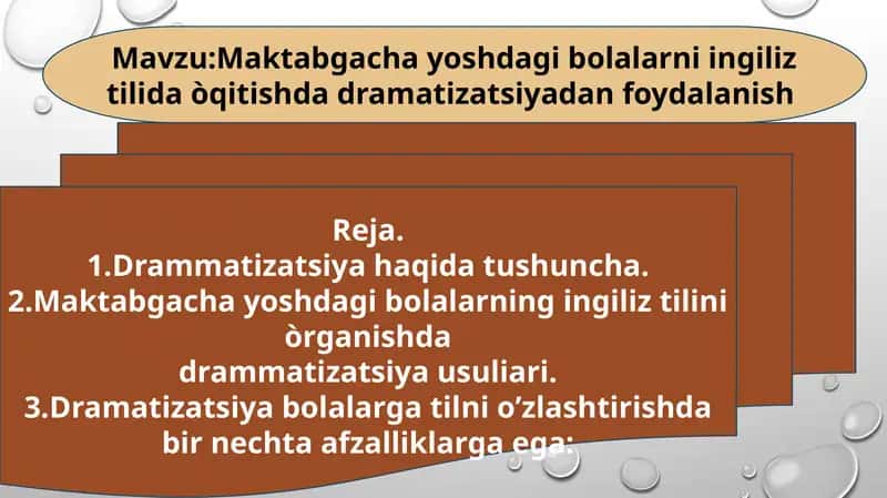 Maktabgacha yoshdagi bolalarni ingliz tilida o'qitishda dramatizatsiyadan foydalanish 1