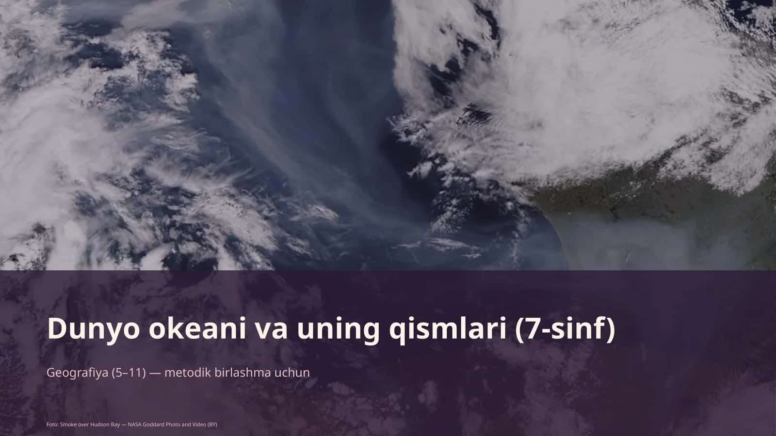Dunyo okeani va uning qismlari (7-sinf) 1