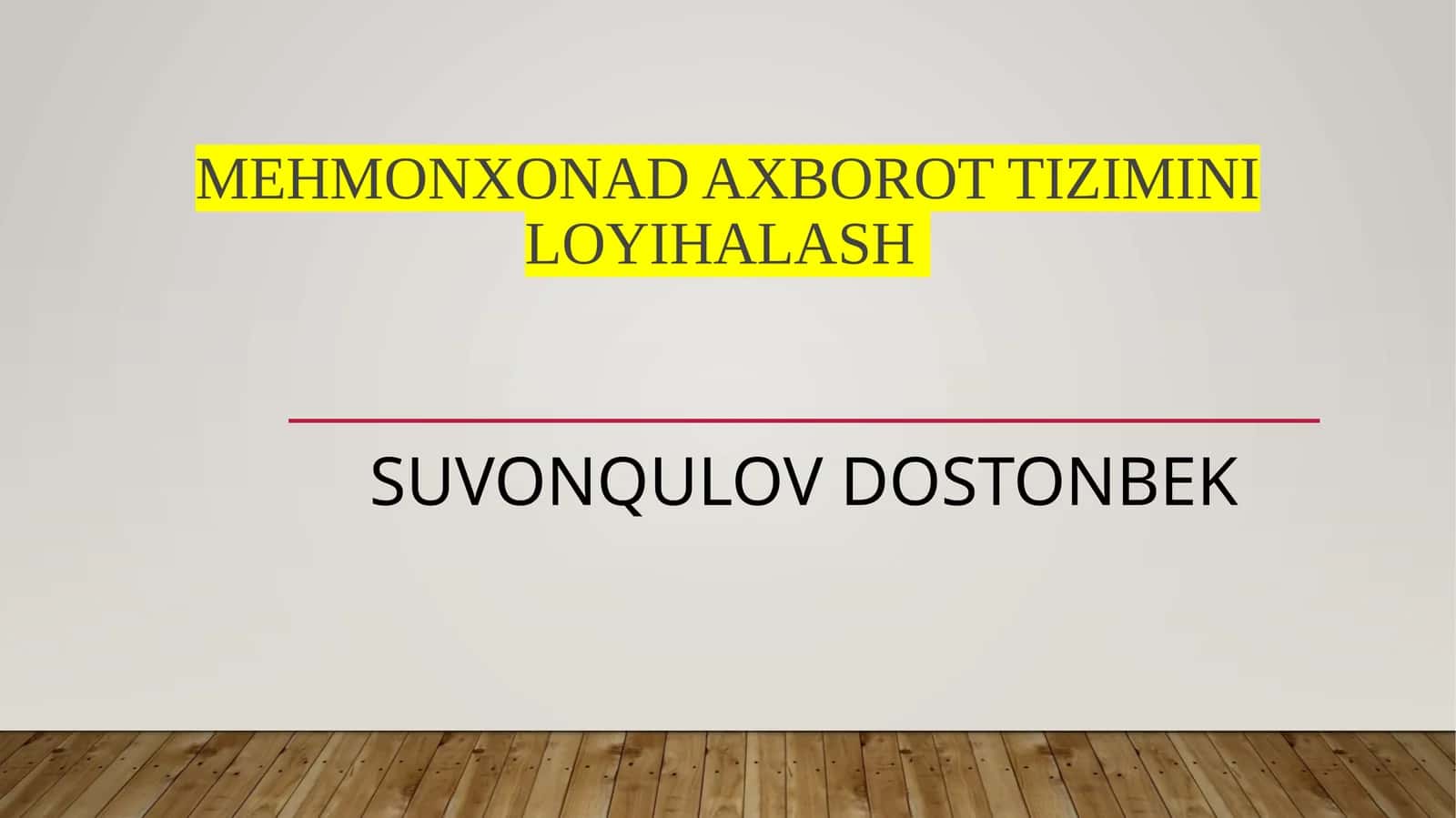 Mehmonxonadaxborottiziminiloyihalash 1