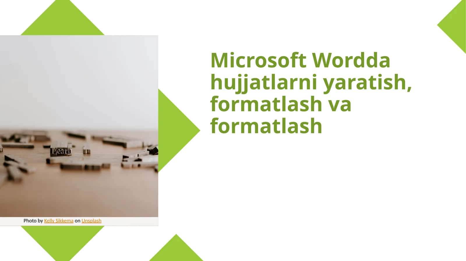Microsoft Wordda hujjatlarni yaratish, formatlash va formatlash 1
