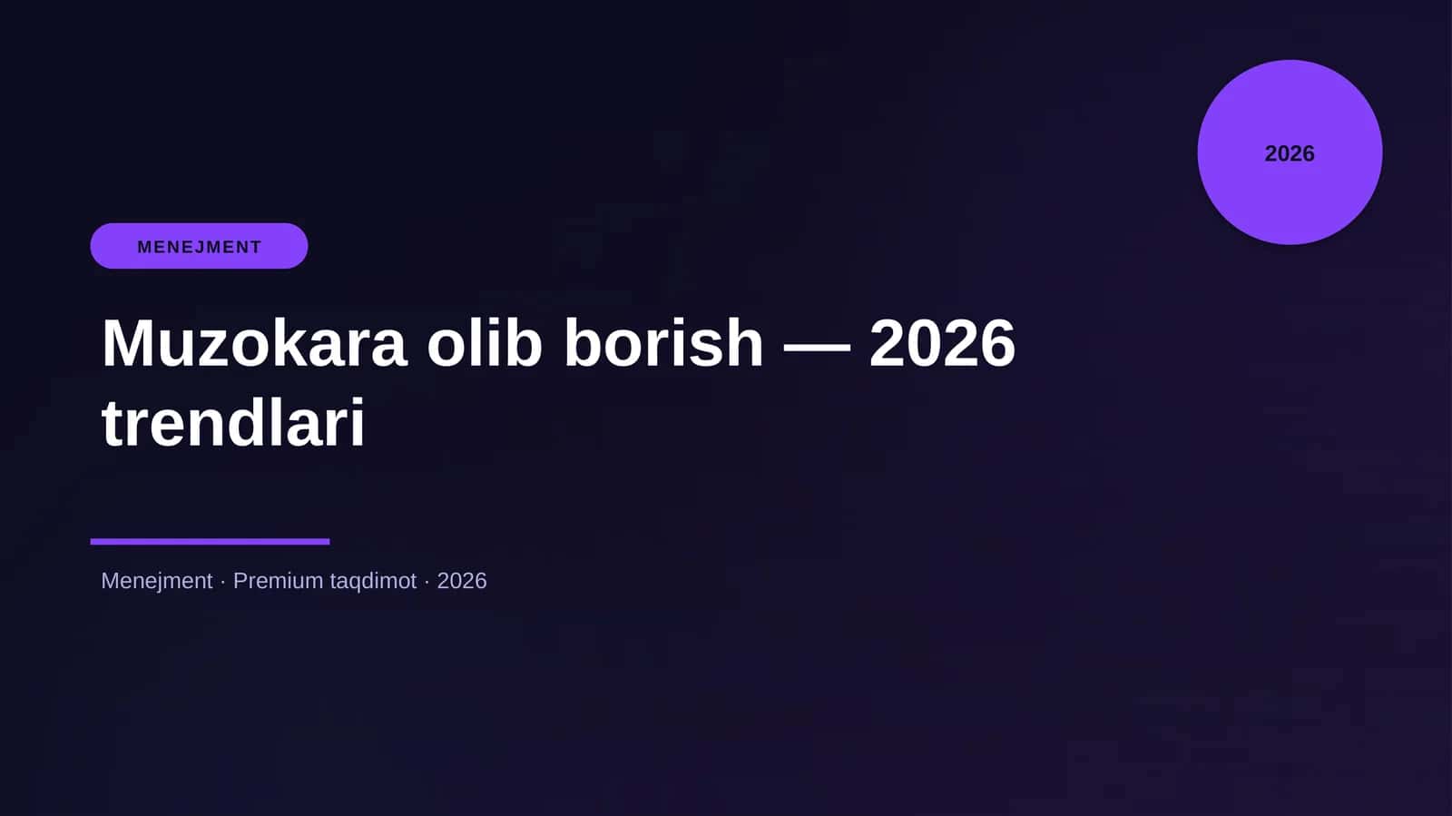Muzokara olib borish — 2026 trendlari 1