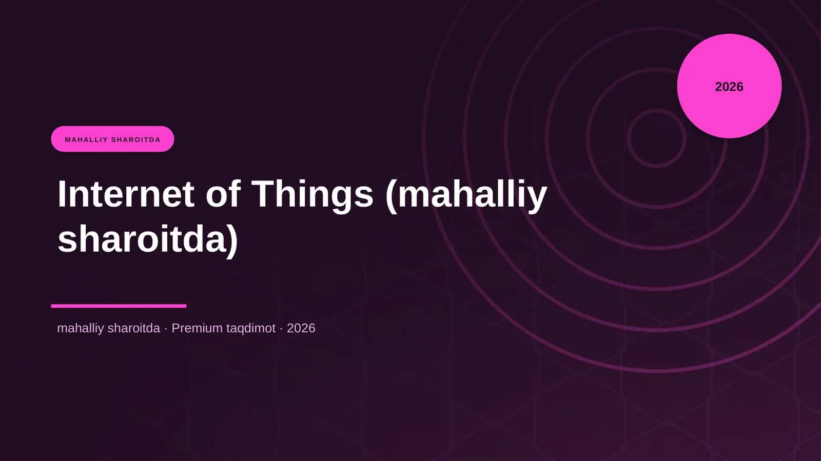 Internet of Things (mahalliy sharoitda) 1