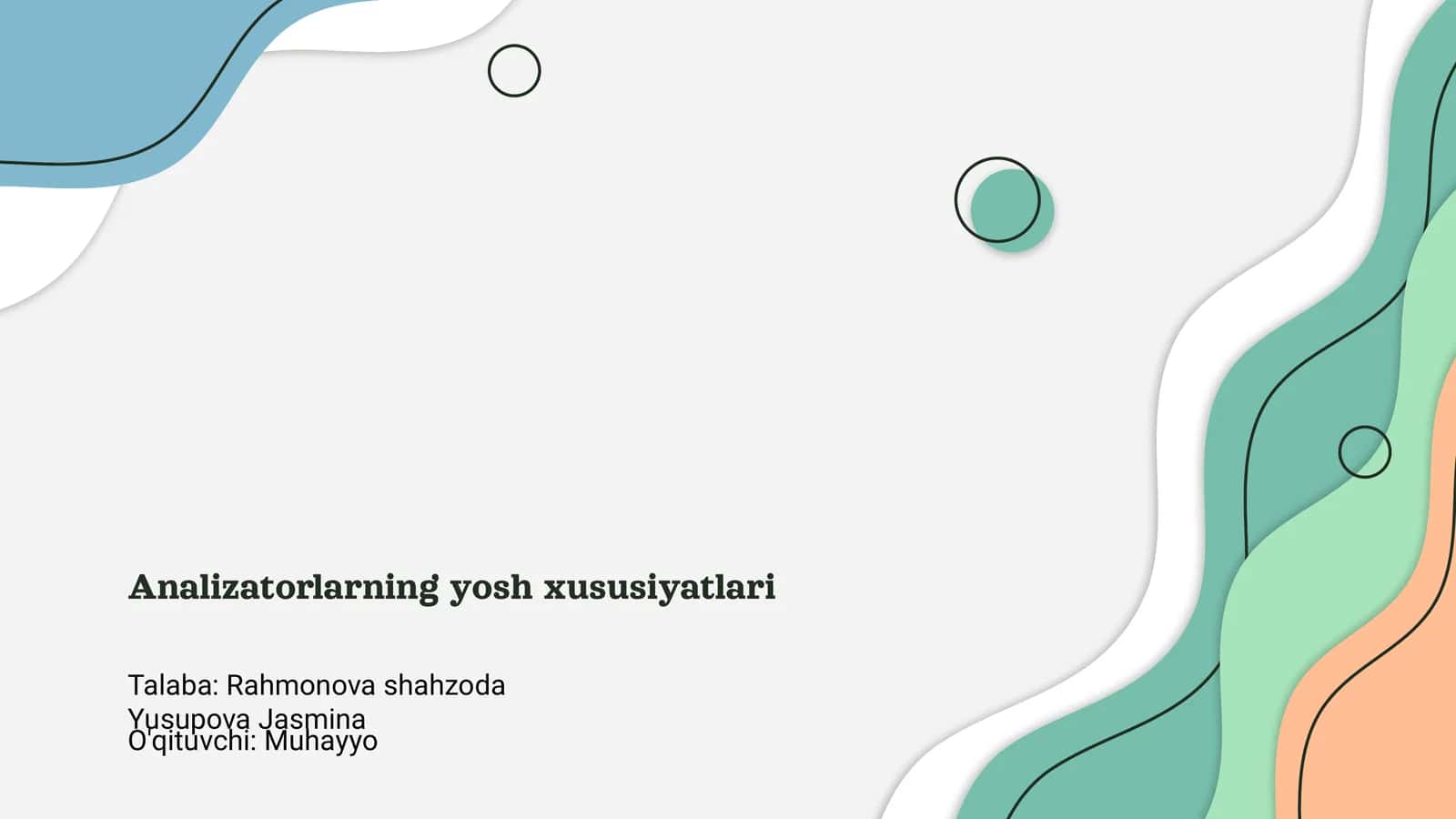 Analizatorlarning yosh xususiyatlari 1