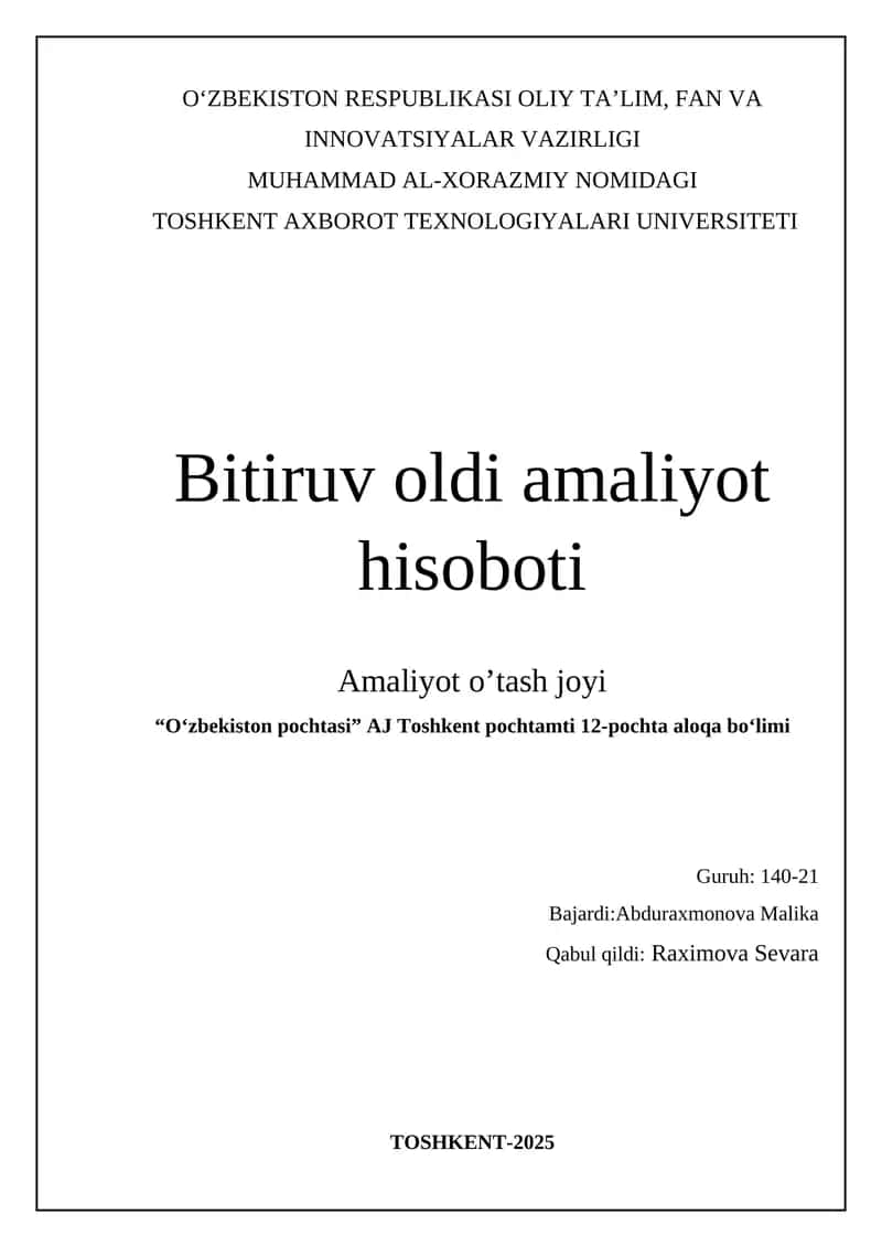 Bitiruv oldi amaliyot hisoboti 1