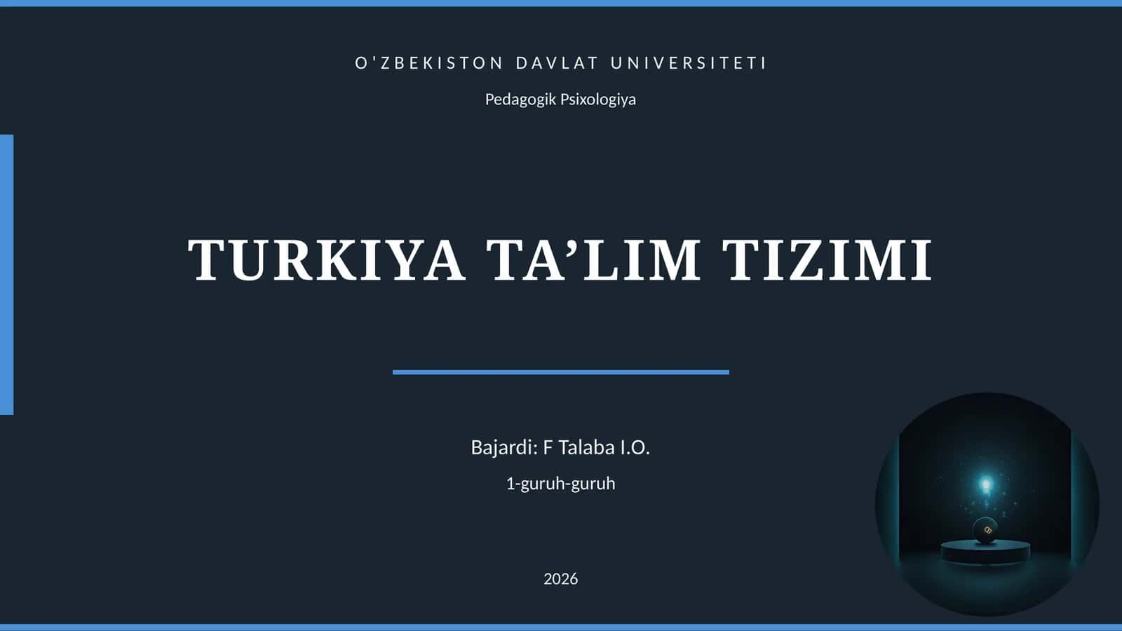 TURKIYA TA’LIM TIZIMI 1