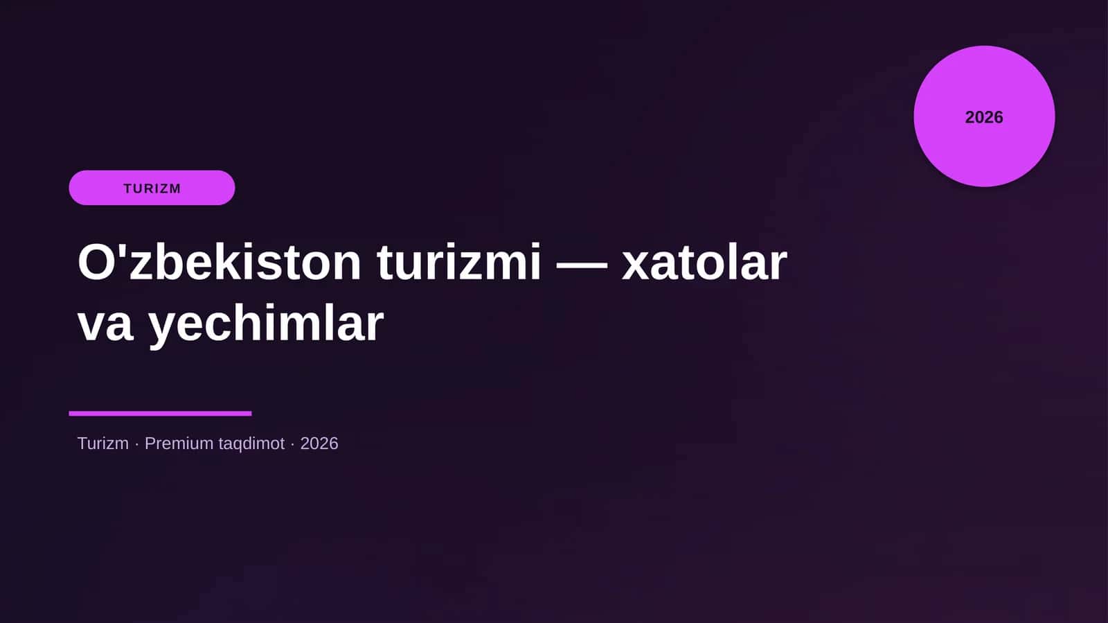 O'zbekiston turizmi — xatolar va yechimlar 1