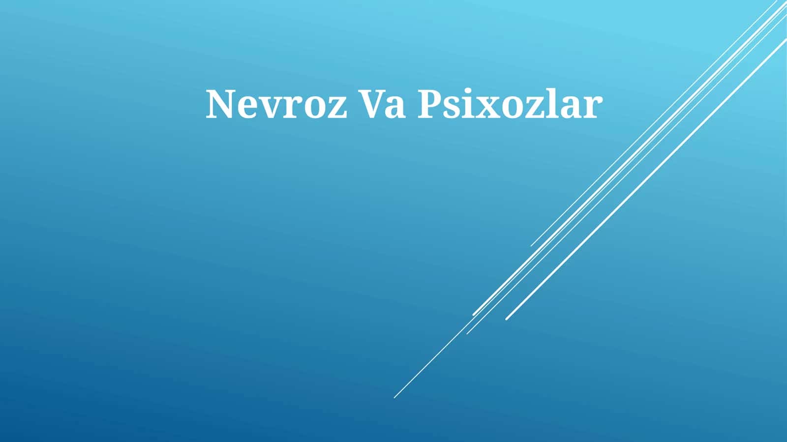 Nevroz Va Psixozlar 1