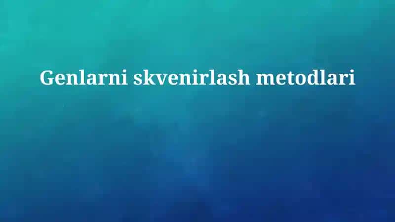 Genetik ketma-ketlik usullari