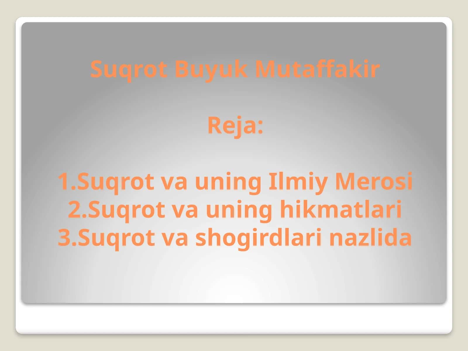 Suqrot va uning Ilmiy Merosi 1