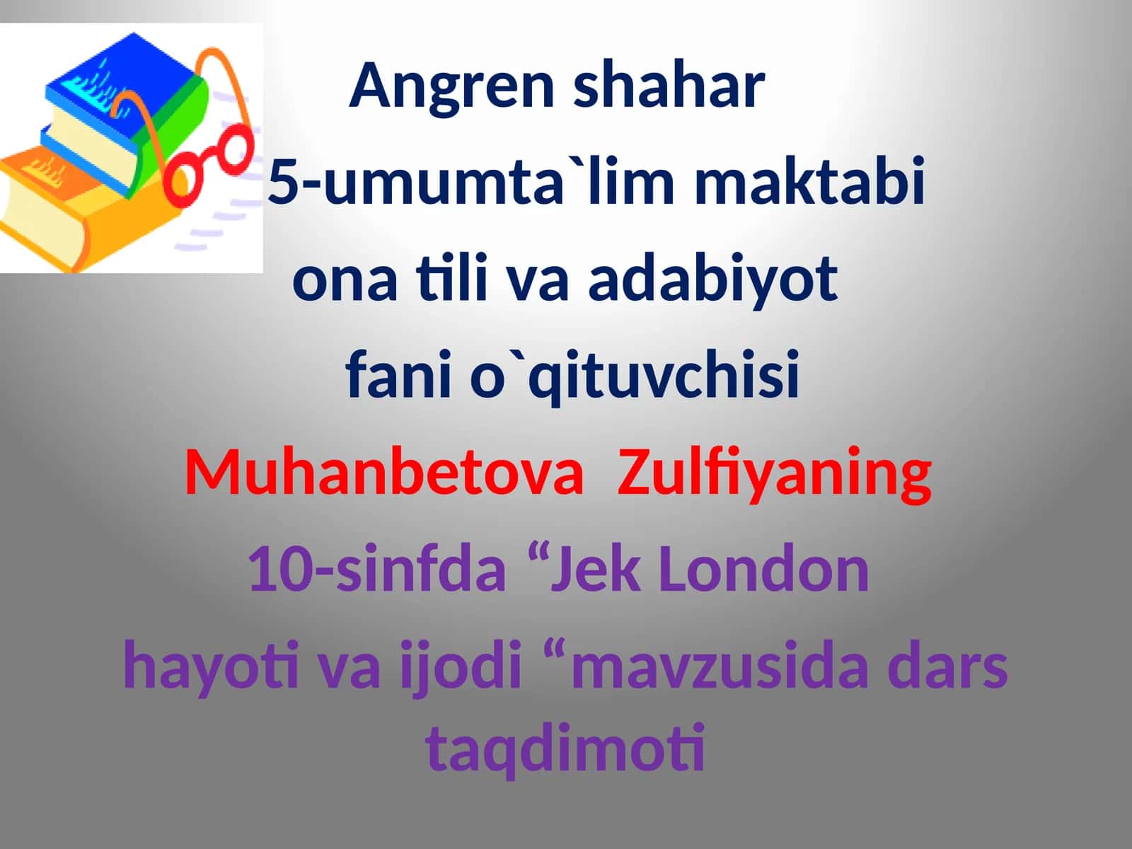 Jek London hayoti va ijodi 1