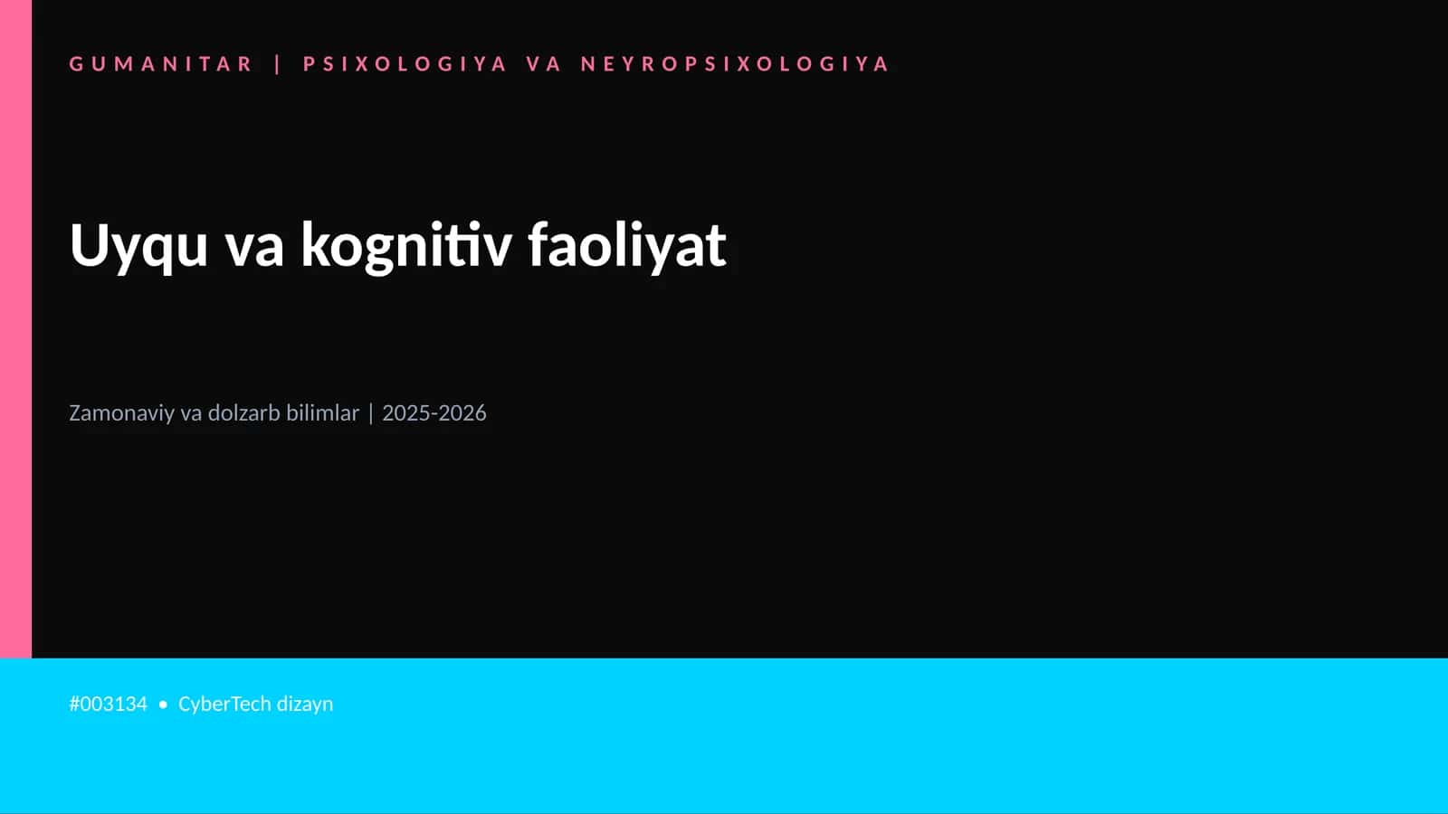 Uyqu va kognitiv faoliyat 1
