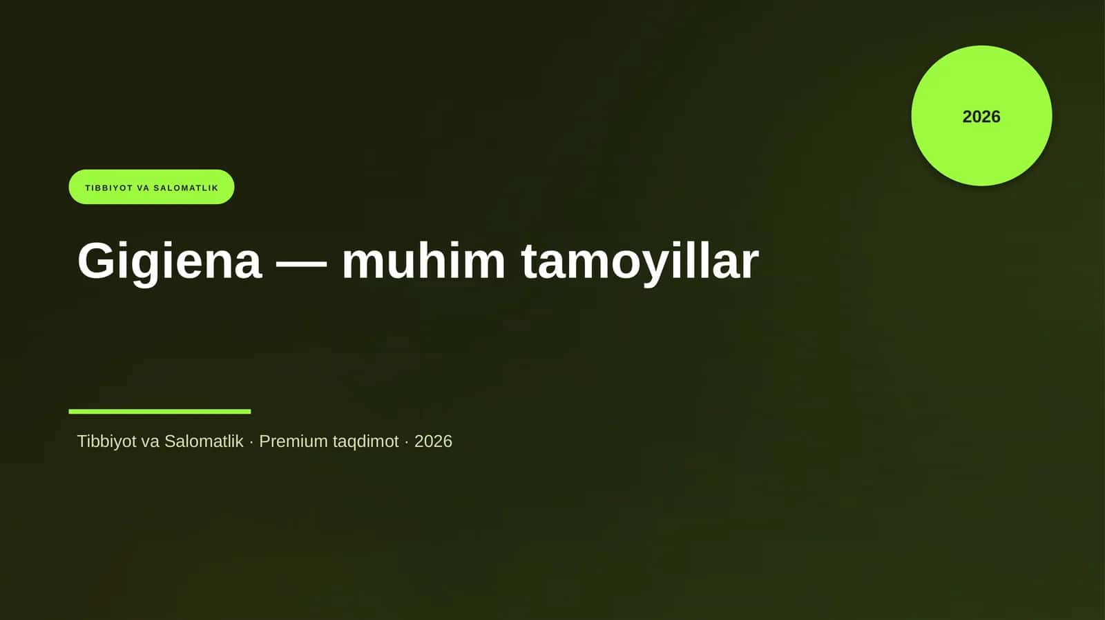 Gigiena — muhim tamoyillar 1