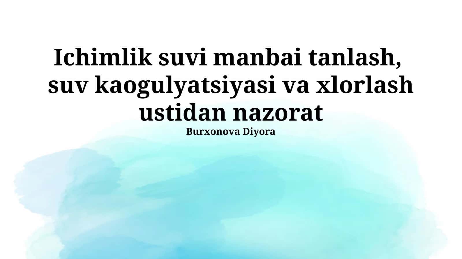 Ichimlik suvi manbai tanlash, suv kaogulyatsiyasi va xlorlash ustidan nazorat 1