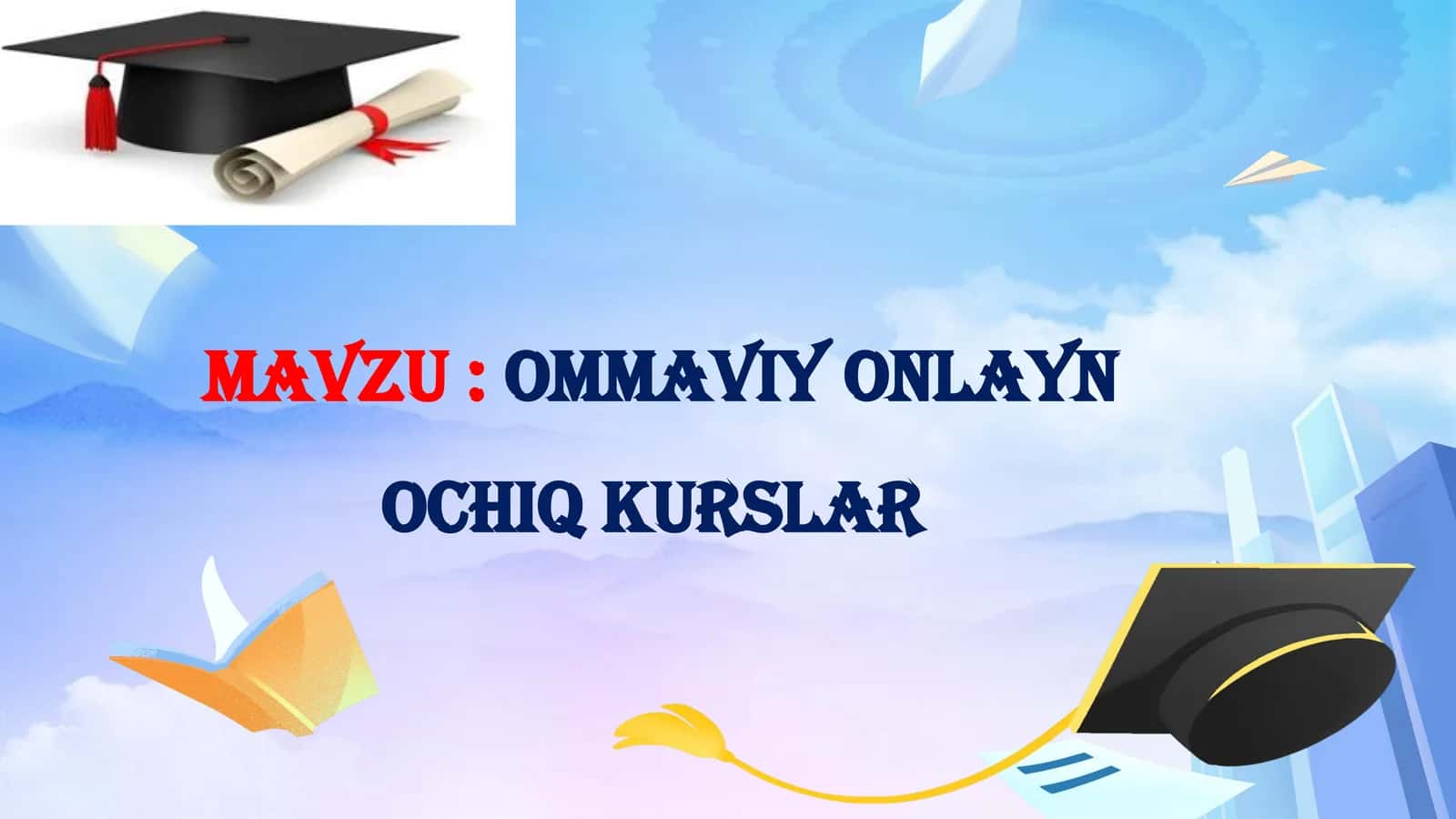 ommaviy onlayn ochiq kurslar 1