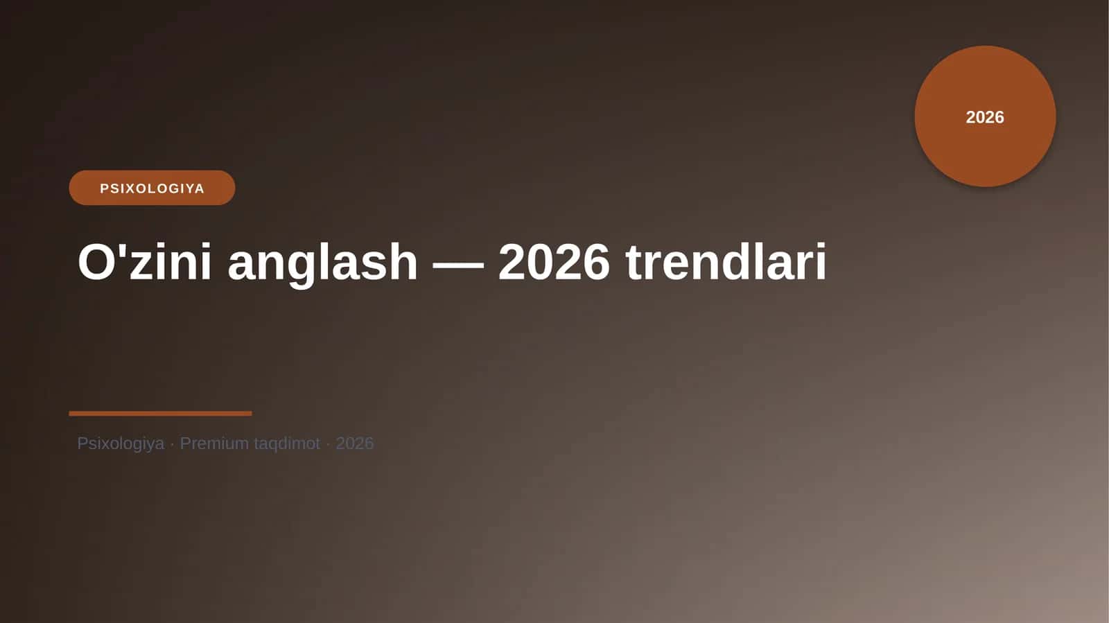 O'zini anglash — 2026 trendlari 1