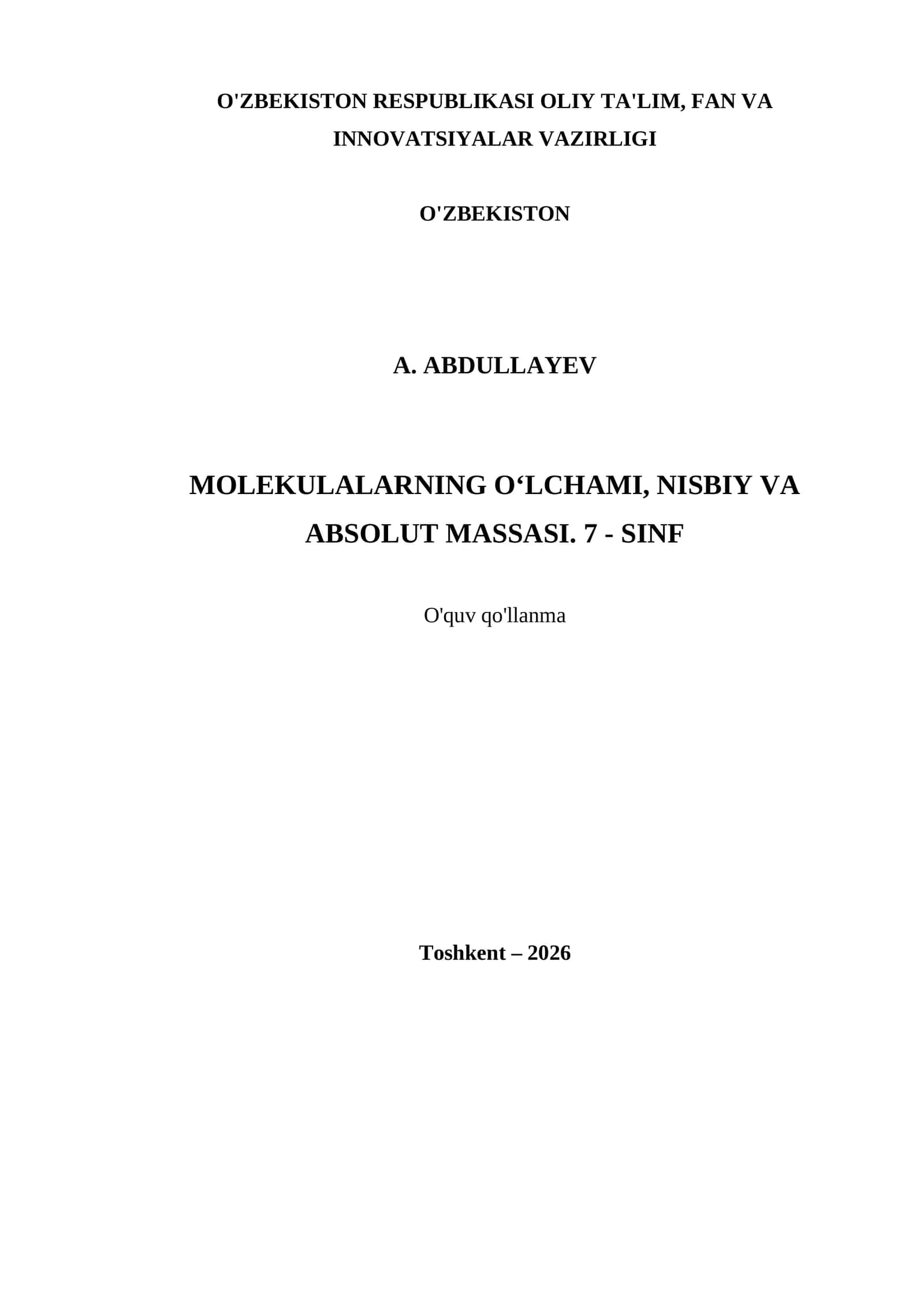 MOLEKULALARNING O‘LCHAMI, NISBIY VA ABSOLUT MASSASI. 7 - SINF 1