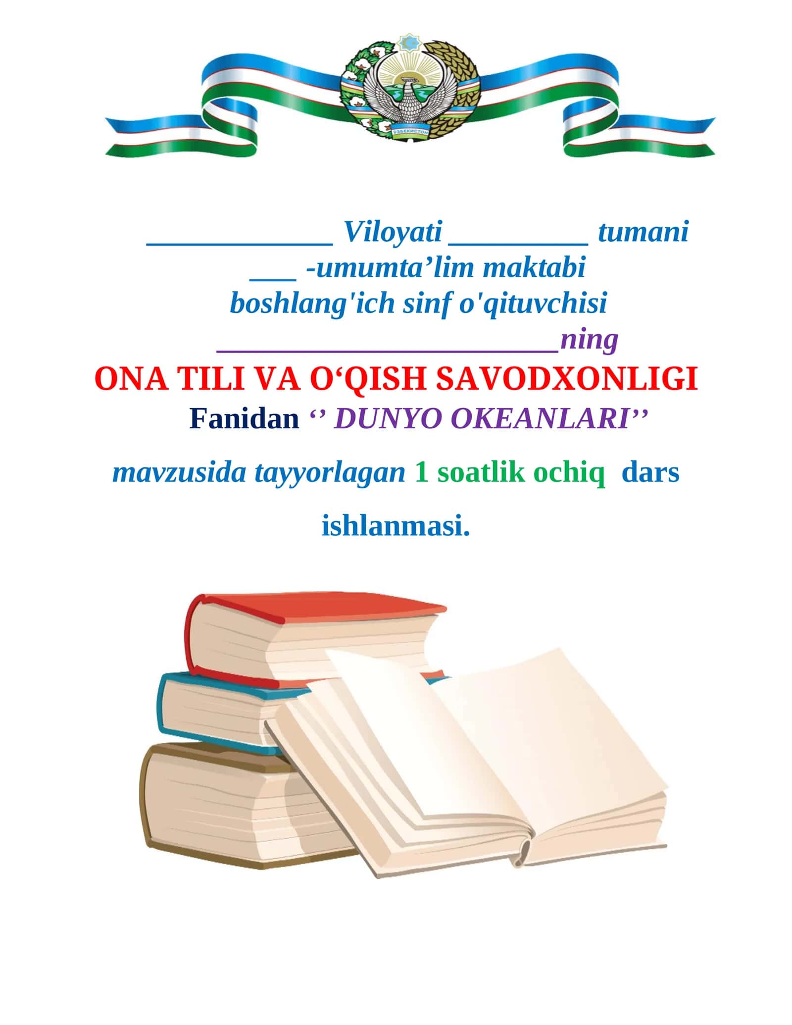 3-sinf Ona tili va o'qish fanidan Dunyo okeanlari dars ishlanmasi 1