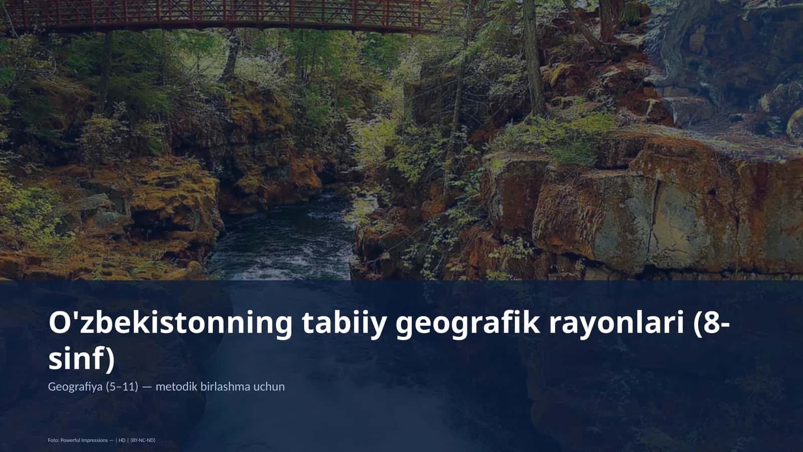 O'zbekistonning tabiiy geografik rayonlari (8-sinf) 1