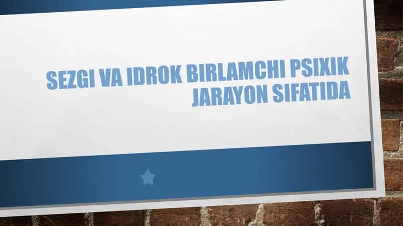 Sezgi va idrok 1