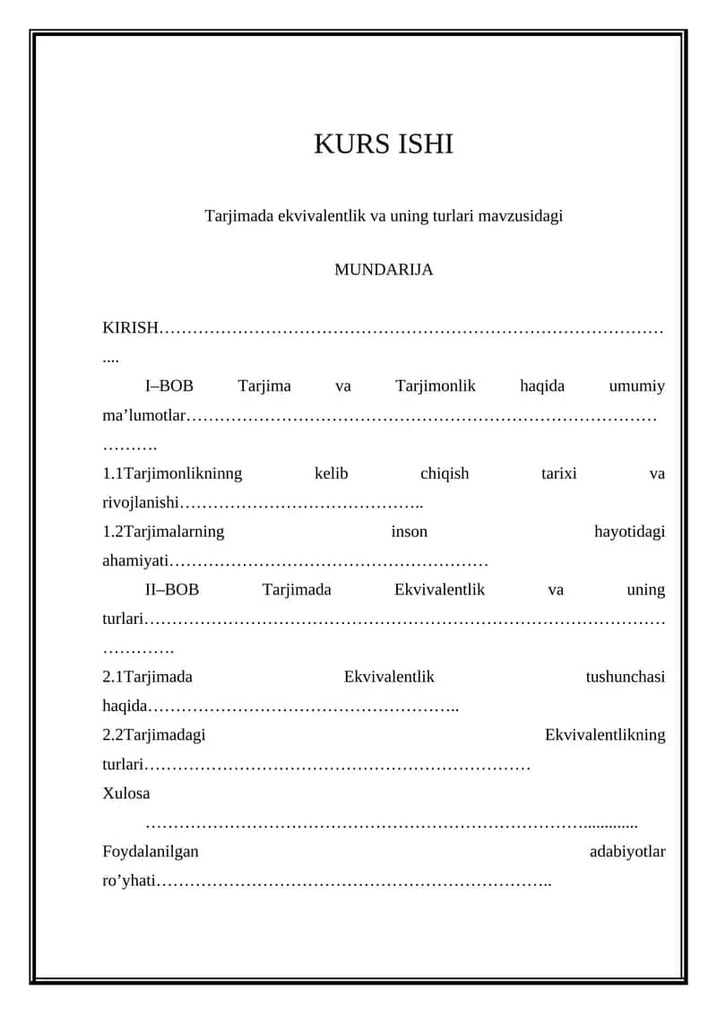Tarjimada ekvivalentlik va uning turlari mavzusidagi 1