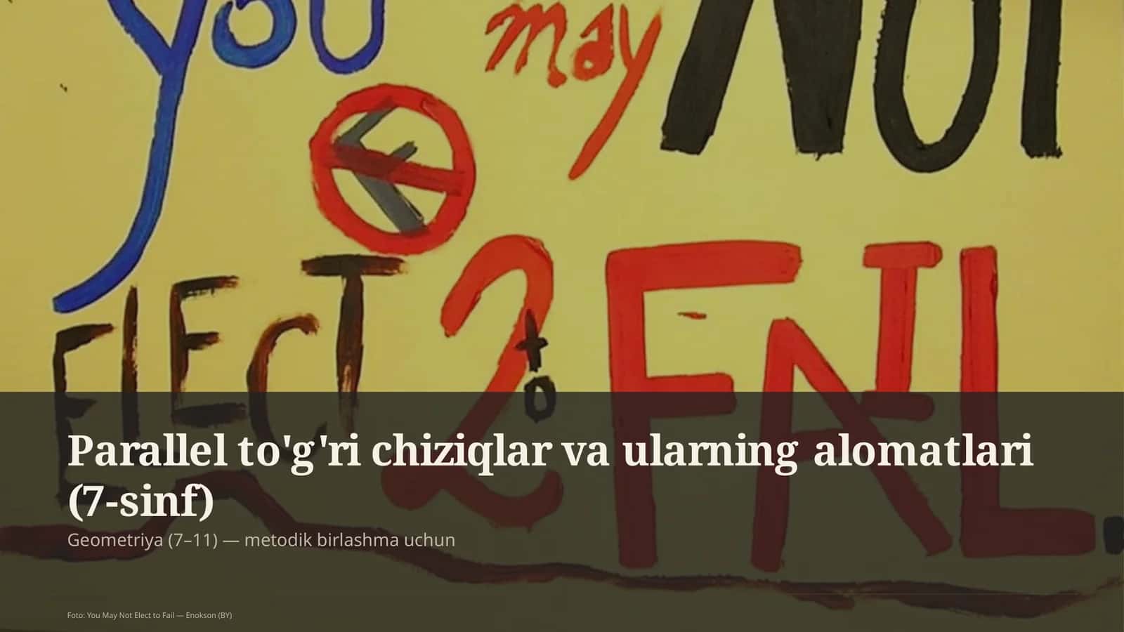 Parallel to'g'ri chiziqlar va ularning alomatlari (7-sinf) 1