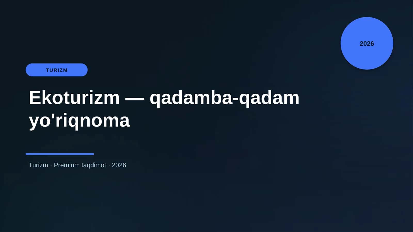 Ekoturizm — qadamba-qadam yo'riqnoma 1