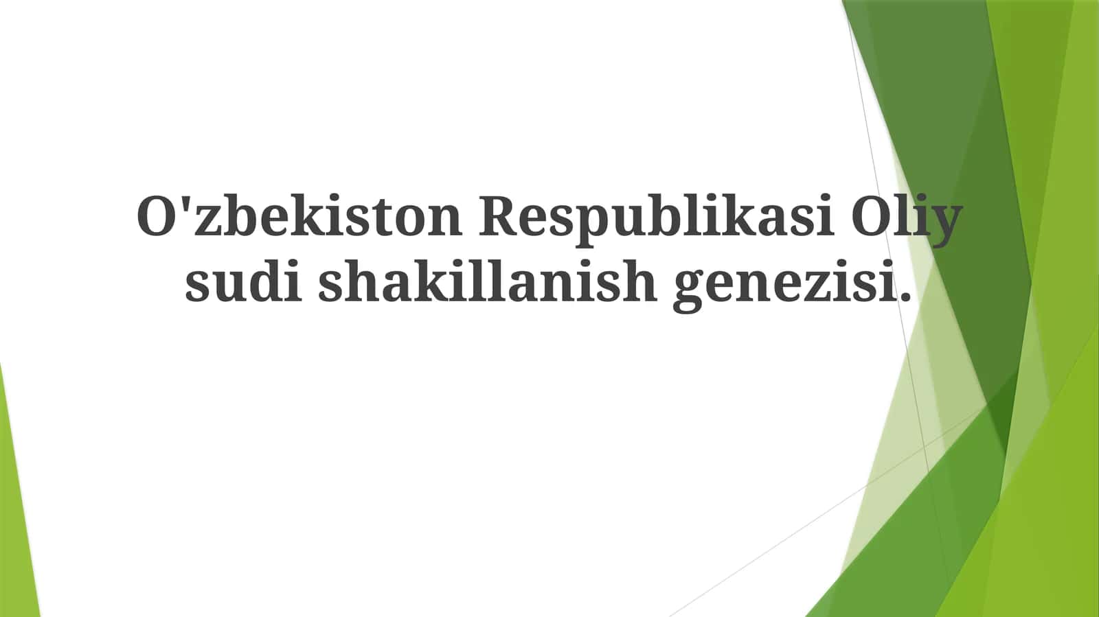 O'zbekiston Respublikasi Oliy sudishakillanish 1