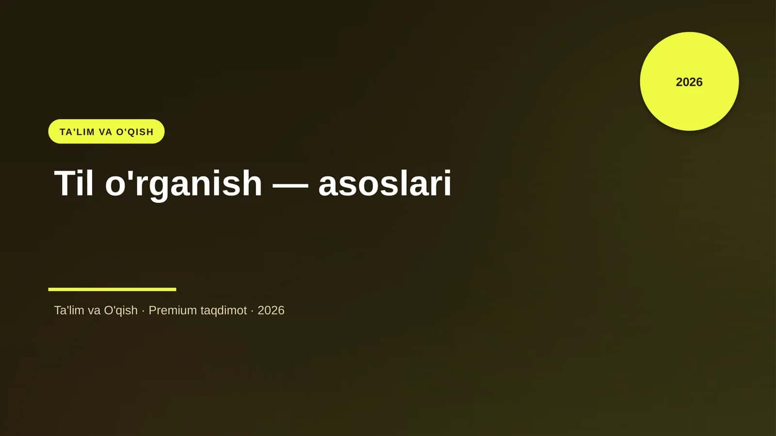 Til o'rganish — asoslari 1