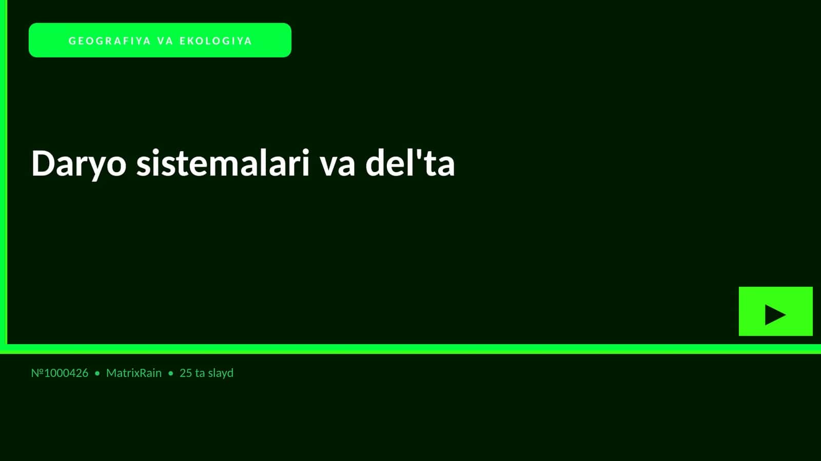 Daryo sistemalari va del'ta 1