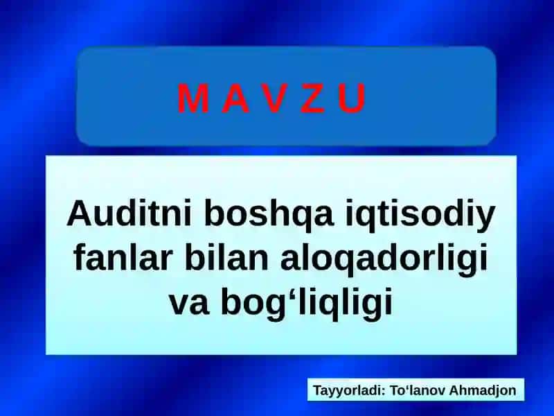 Audit va BuxgalteriyaHisobi