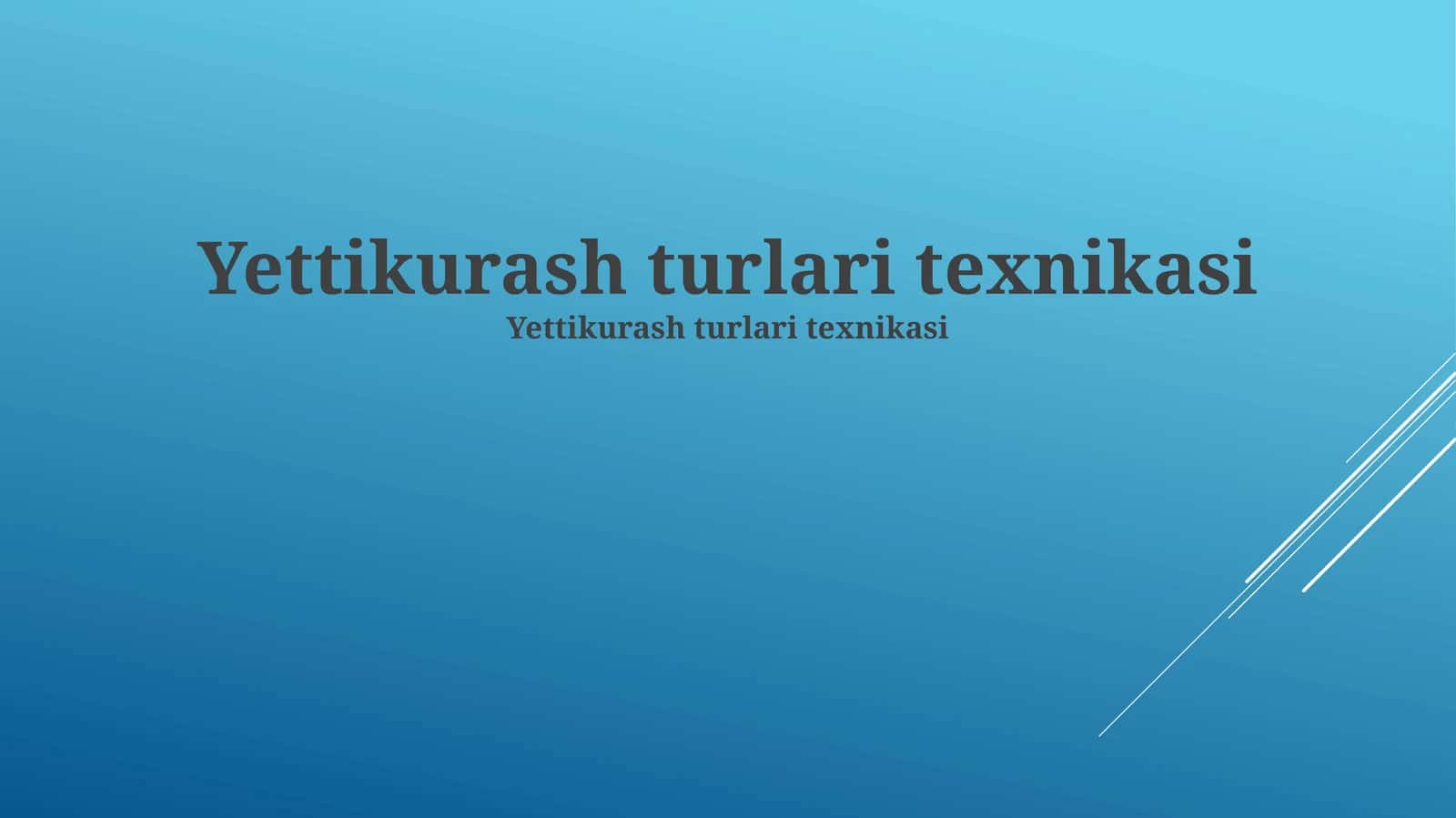 Qo'l texnikalari 1
