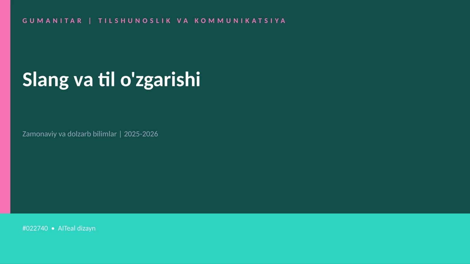 Slang va til o'zgarishi 1