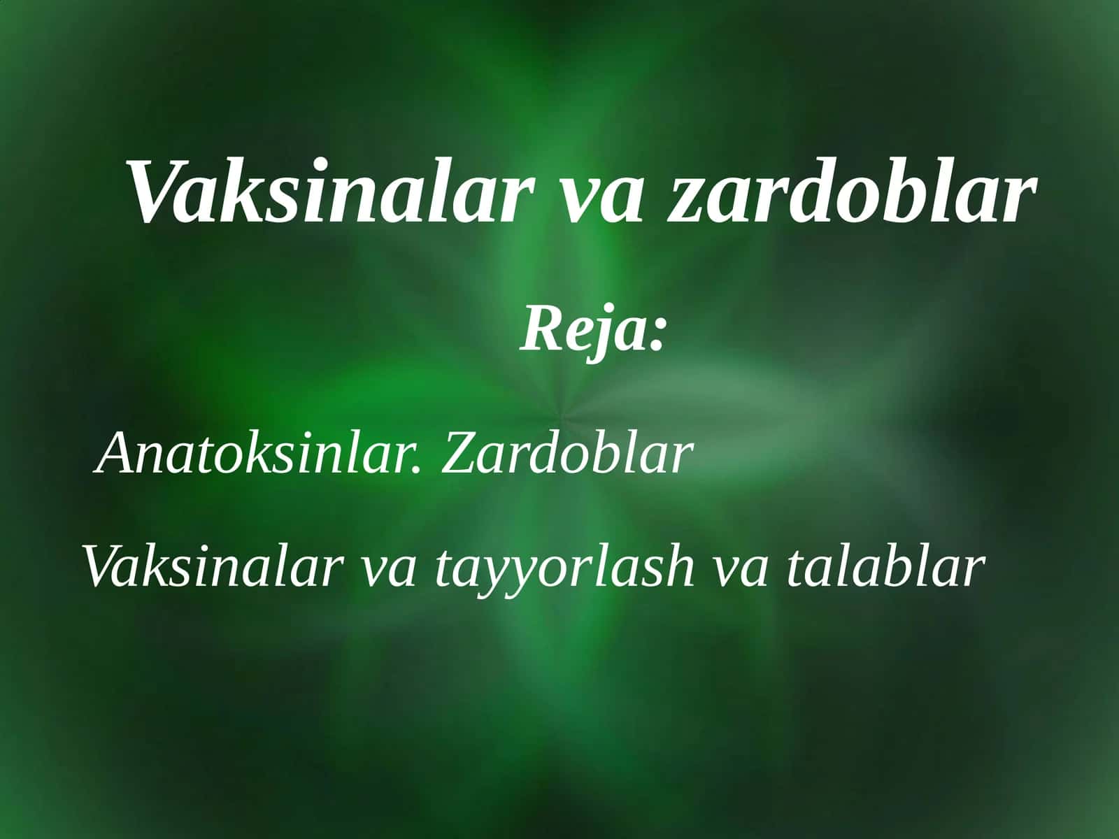 Vaksinalar va zardoblar 1
