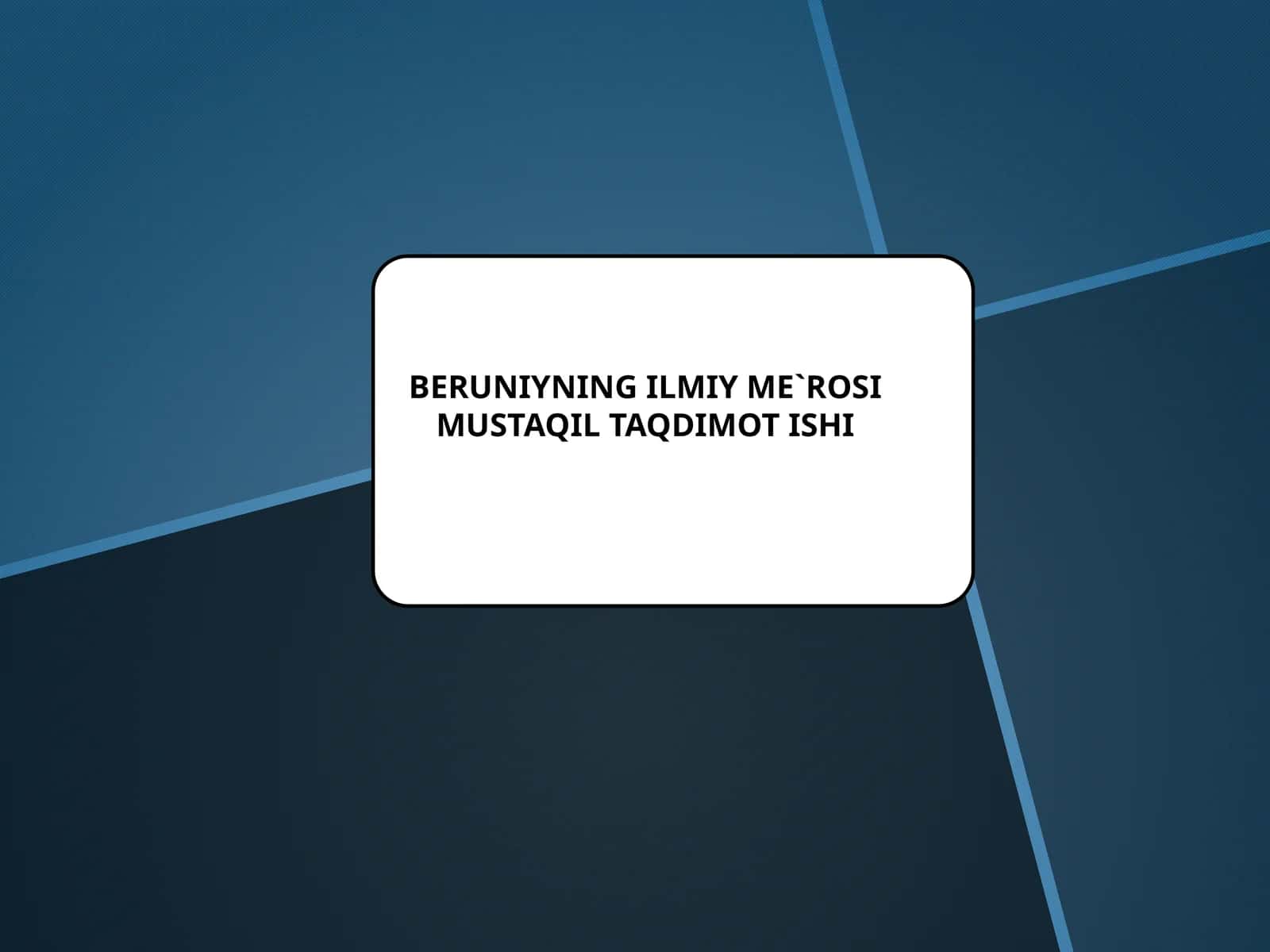 BERUNIYNING ILMIY ME`ROSI 1