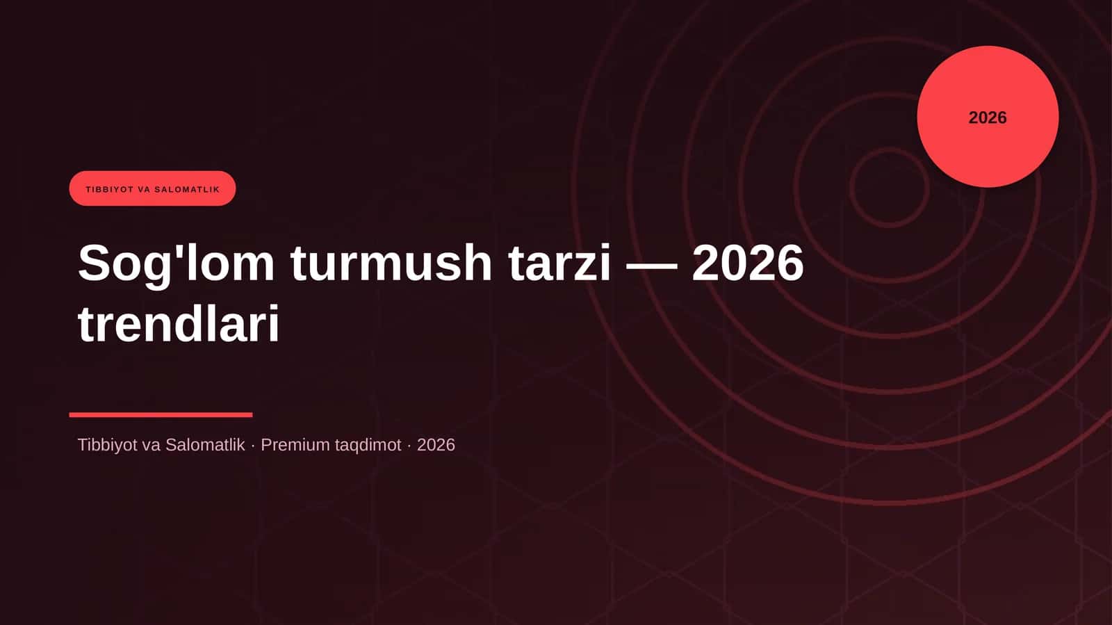 Sog'lom turmush tarzi — 2026 trendlari 1