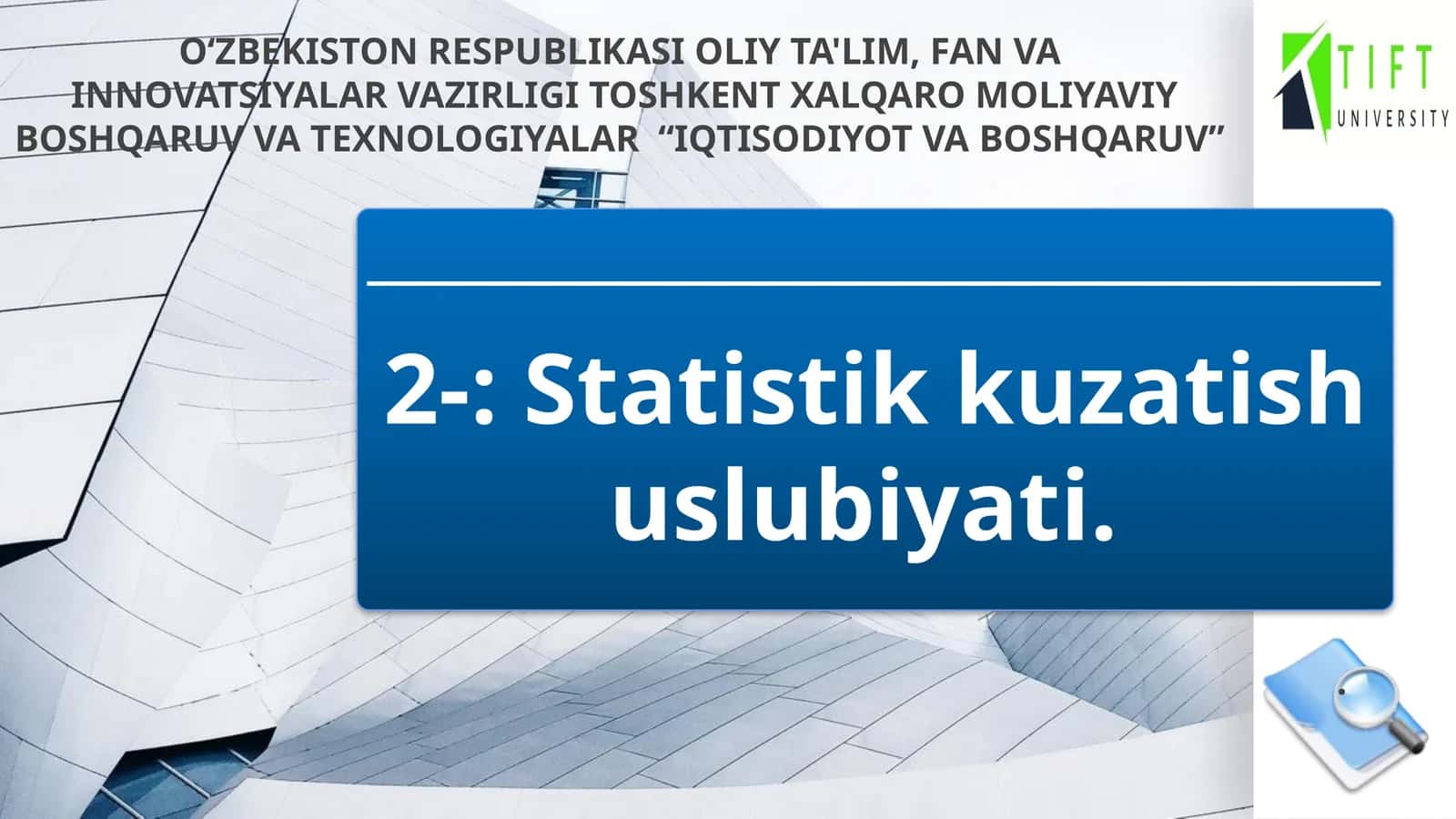 Statistik kuzatish uslubiyati 1
