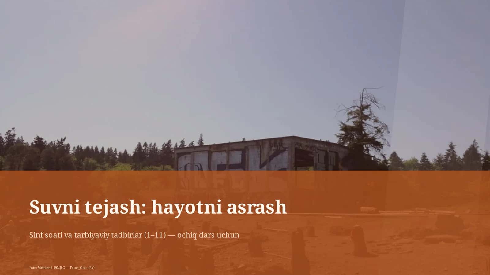 Suvni tejash: hayotni asrash 1