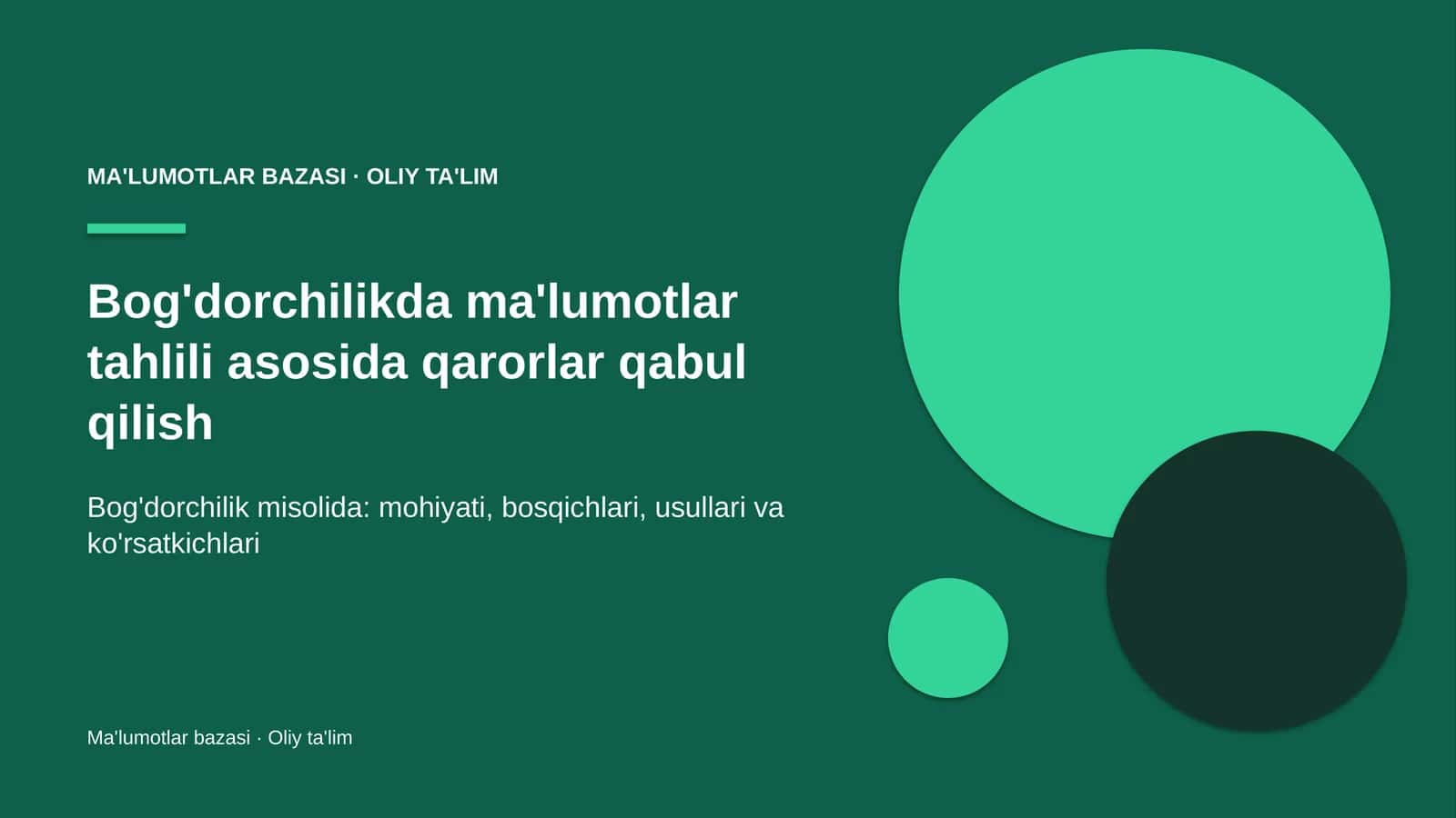 Bog'dorchilikda ma'lumotlar tahlili asosida qarorlar qabul qilish 1