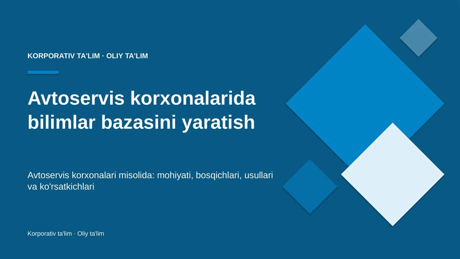 Avtoservis korxonalarida bilimlar bazasini yaratish 1