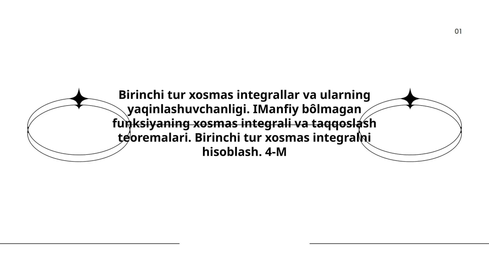 Birinchi tur xosmas integrallar 1