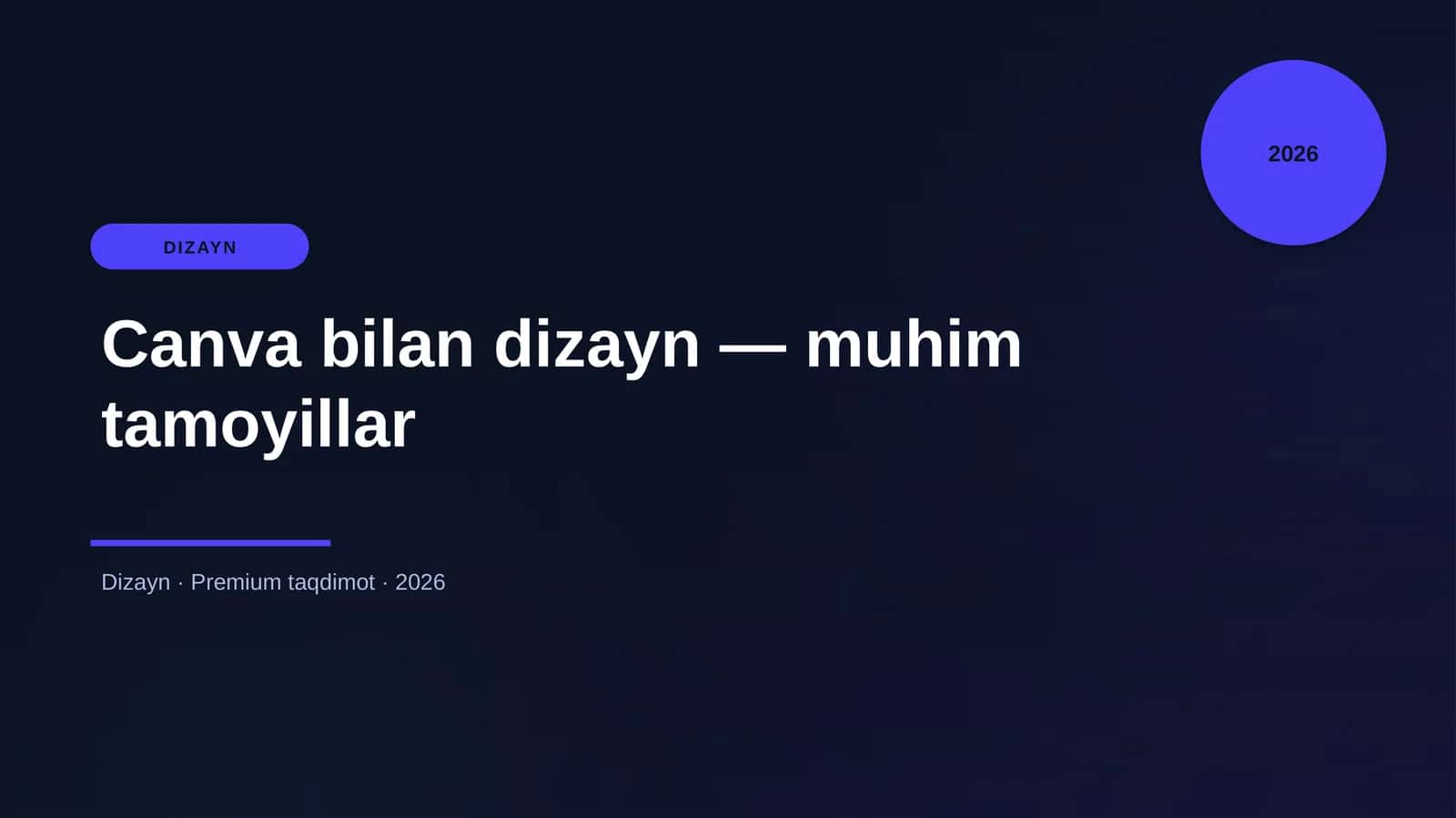 Canva bilan dizayn — muhim tamoyillar 1
