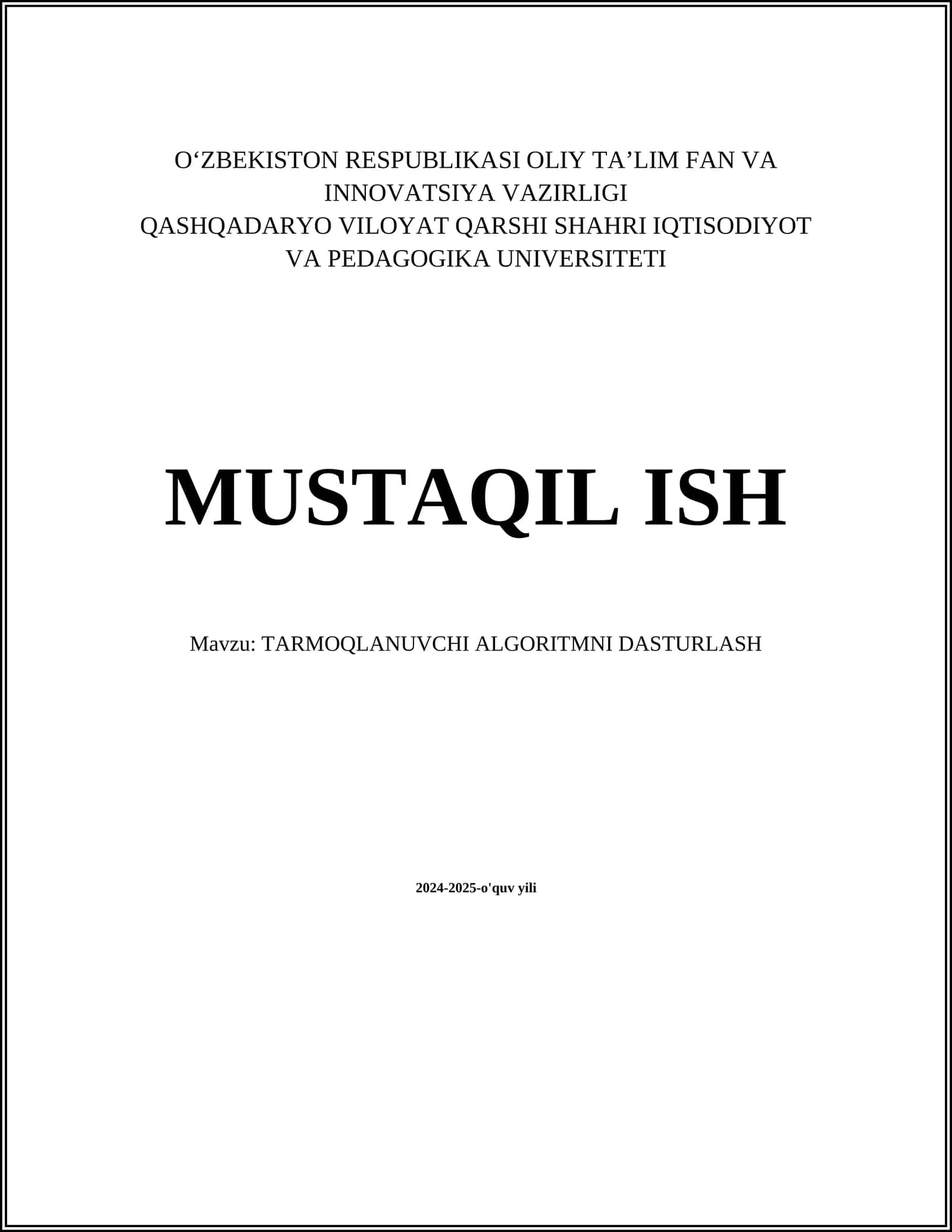 TARMOQLANUVCHI ALGORITMNI DASTURLASH 1