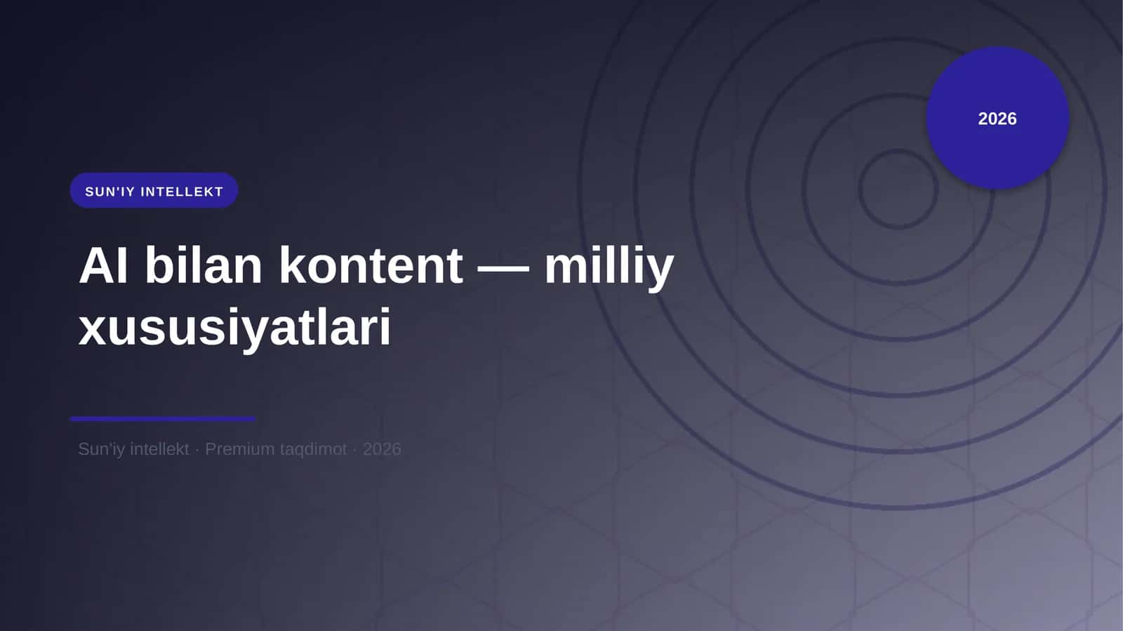 AI bilan kontent — milliy xususiyatlari 1