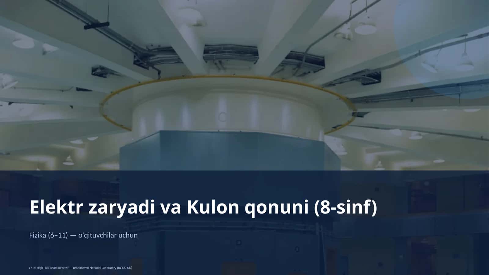 Elektr zaryadi va Kulon qonuni (8-sinf) 1