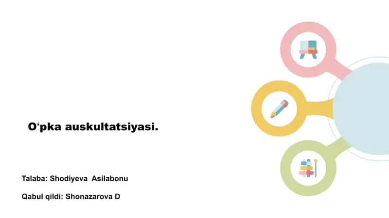 Oʻpka auskultatsiyasi 1
