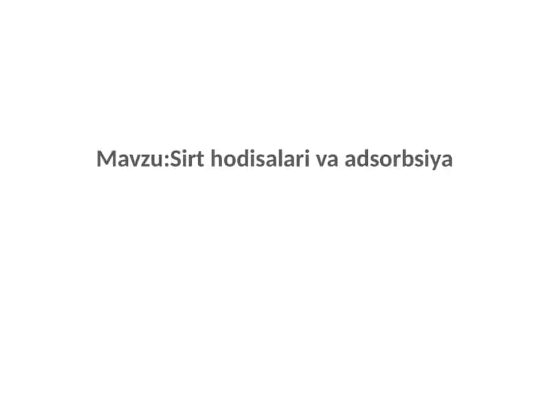Sirthodisalarivaadsorbsiya 1