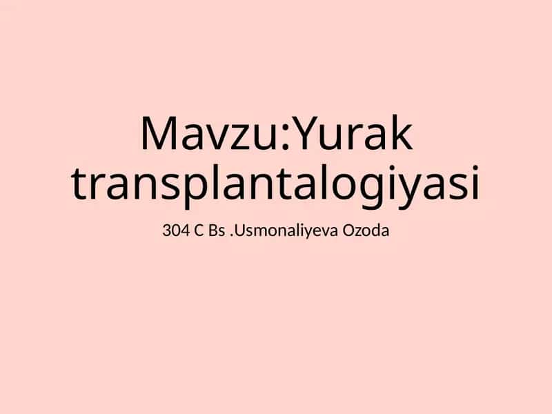 Yuraktransplantalogiyasi 1