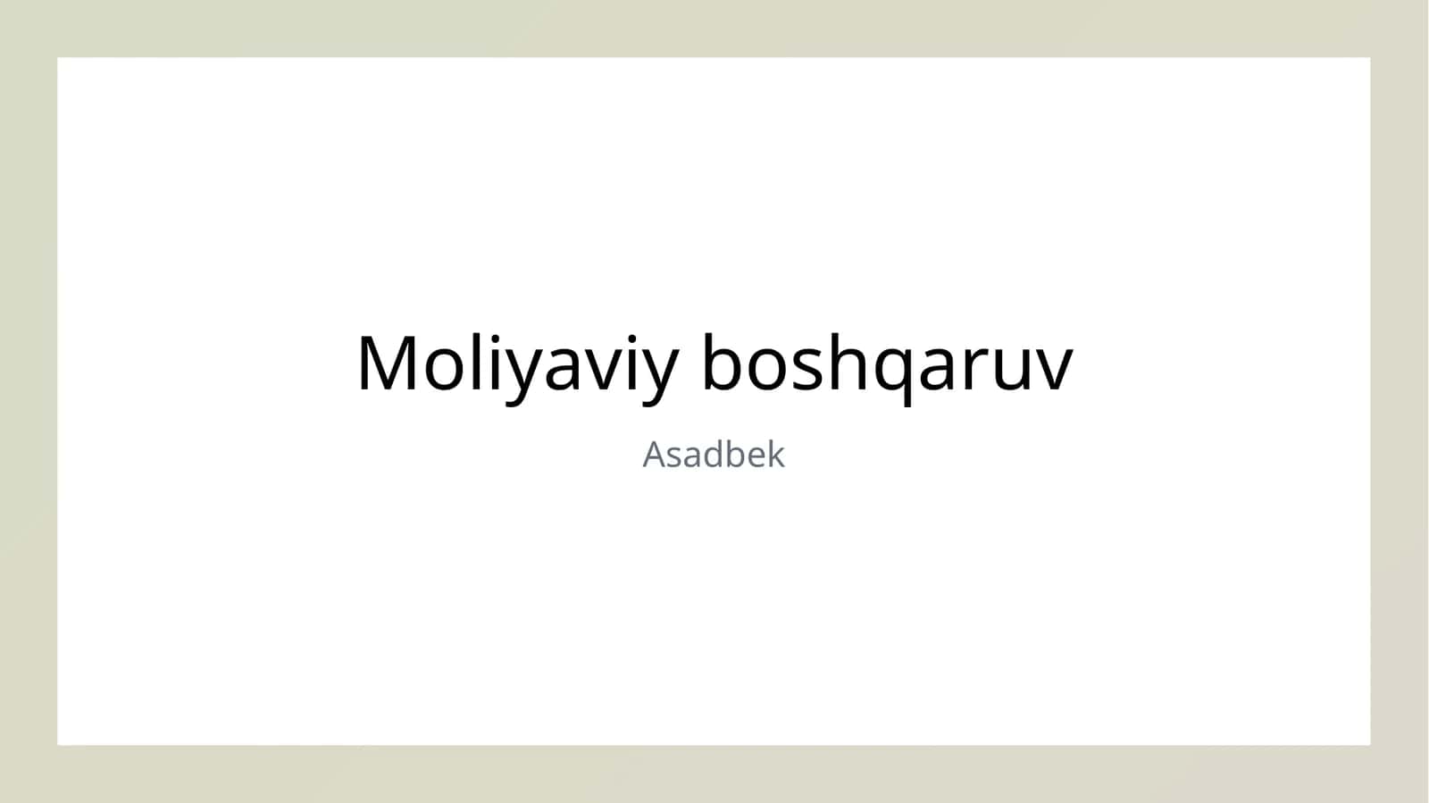 Moliyaviy boshqaruv 1