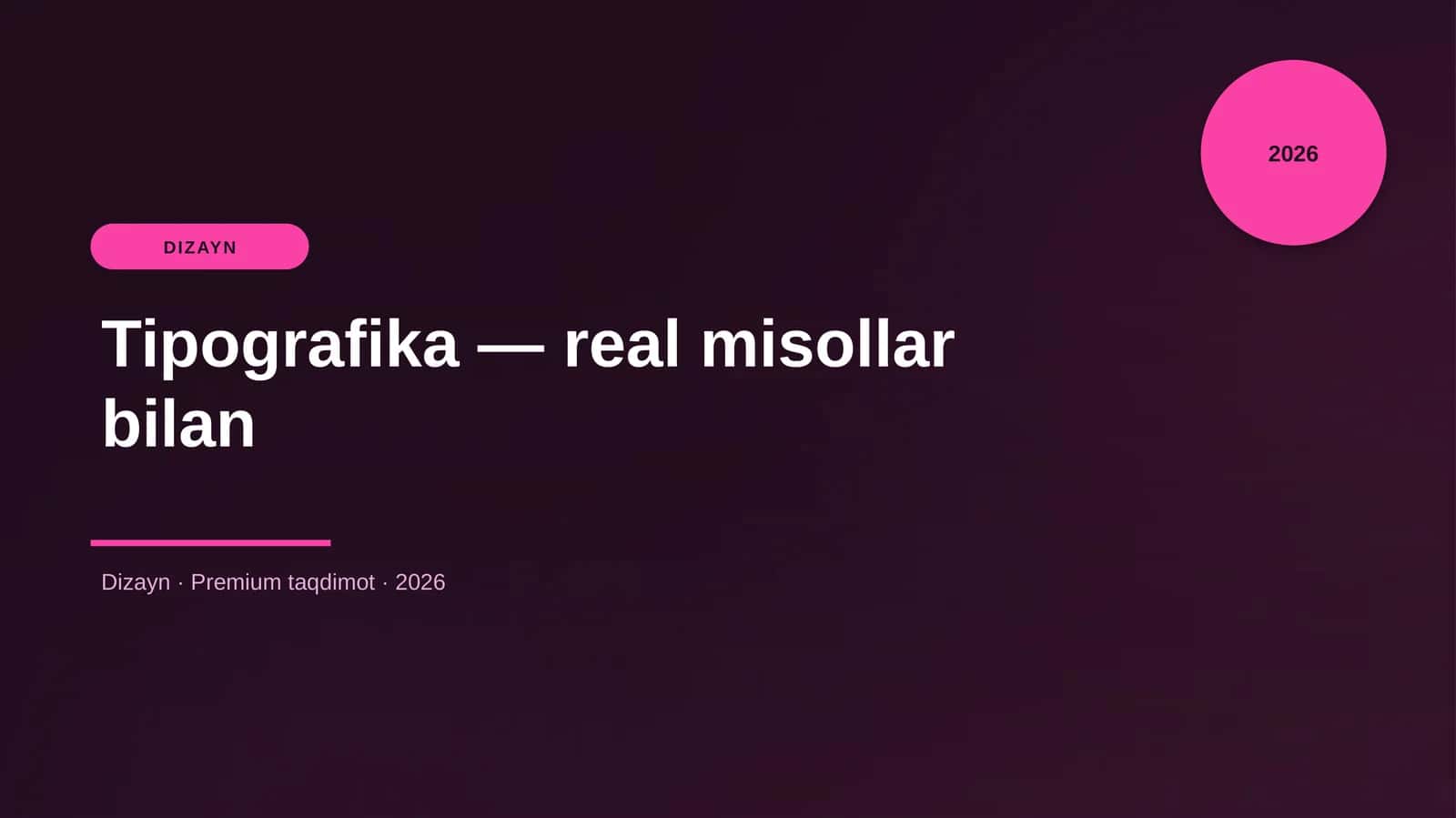 Tipografika — real misollar bilan 1
